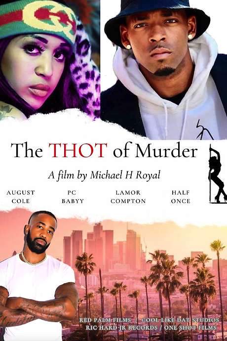 The THOT of Murder